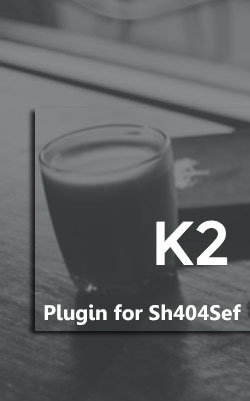  K2 Plugin for Sh404sef